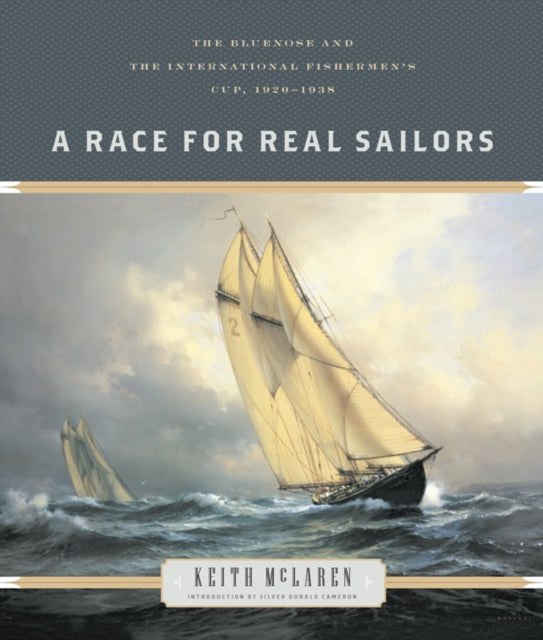 Book cover of: Race for Real Sailors. By: Keith McLaren
