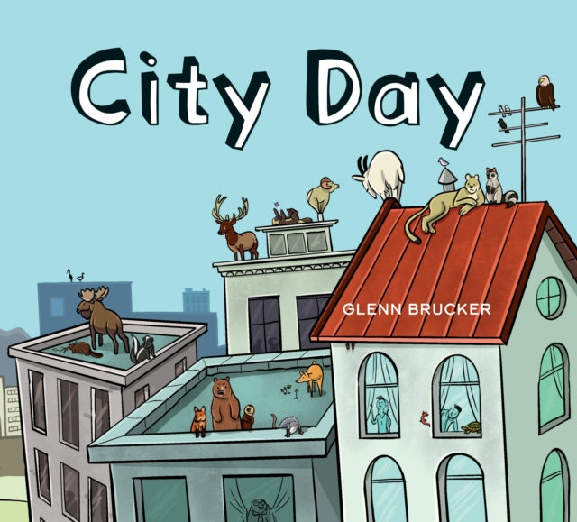 Book cover of: City Day. By: Glenn Brucker