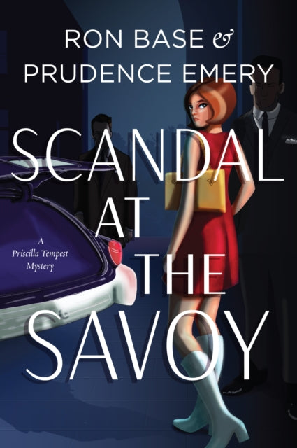 Book cover of: Scandal at the Savoy. By: Ron Base