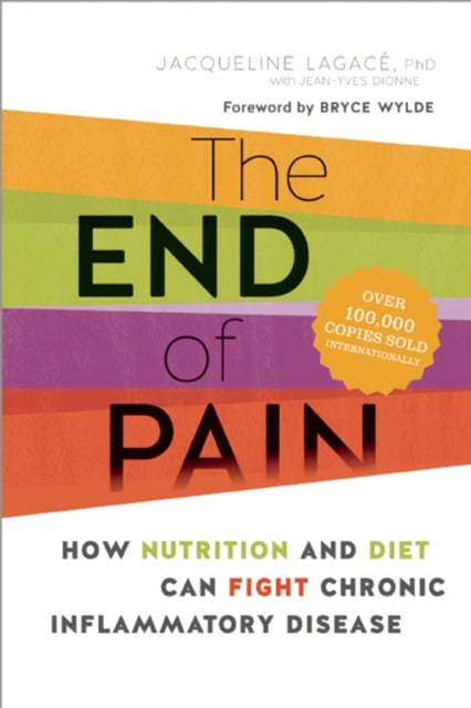 Book cover of: End of Pain. By: Jacqueline Lagacé