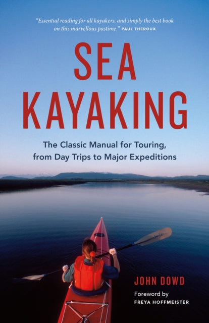 Book cover of: Sea Kayaking. By: John Dowd