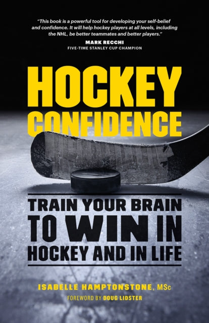 Book cover of: Hockey Confidence. By: Isabelle Hamptonstone MSc.