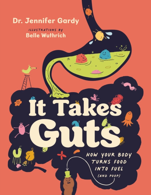 Book cover of: It Takes Guts. By: Jennifer Gardy