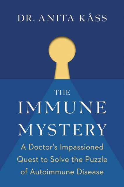 Book cover of: Immune Mystery. By: Anita Dr Kåss