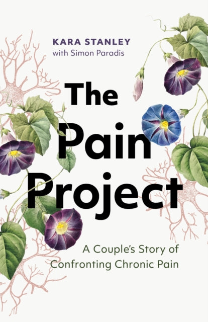 Book cover of: Pain Project. By: Kara Stanley