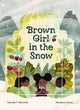 Book cover of: Brown Girl in the Snow