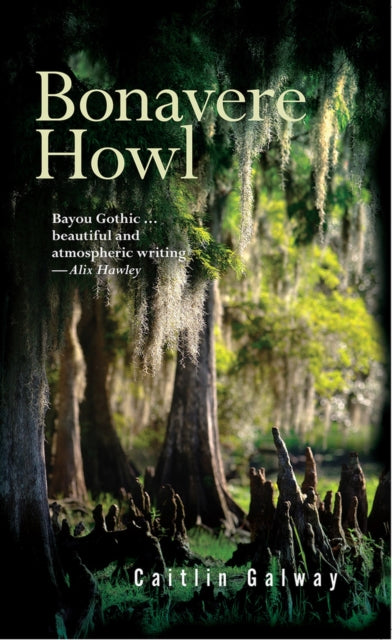 Book cover of: Bonavere Howl. By: Caitlin Galway