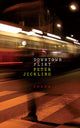 Book cover of: Downtown Flirt. By: Peter Jickling