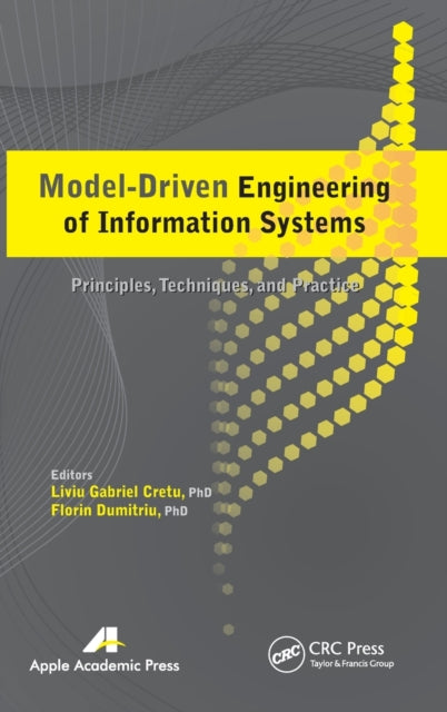 Book cover of: Model-Driven Engineering of Information Systems. By: Liviu Gabriel Cretu