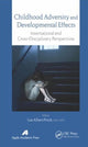 Book cover of: Childhood Adversity and Developmental Effects. By: Lisa Albers Prock