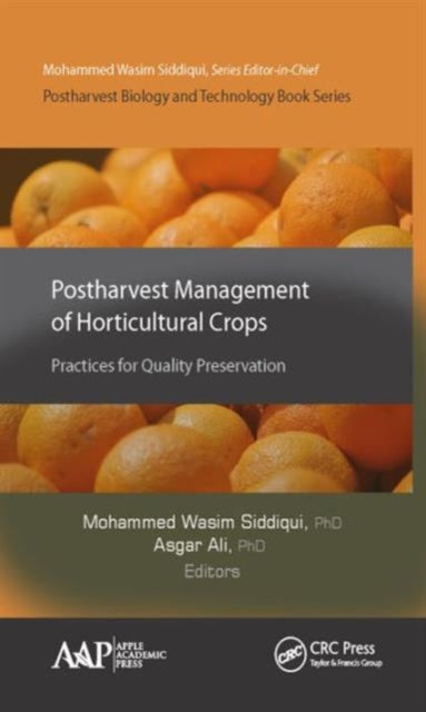 Book cover of: Postharvest Management of Horticultural Crops. By: Mohammed Wasim Siddiqui
