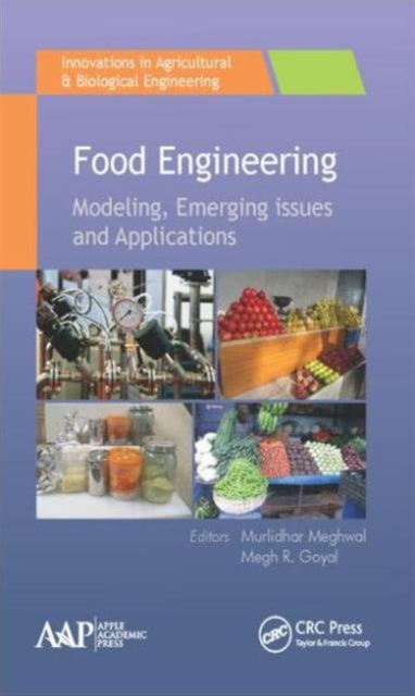 Book cover of: Food Engineering. By: Murlidhar Meghwal