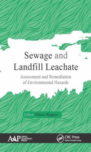 Book cover of: Sewage and Landfill Leachate. By: Marco Ragazzi