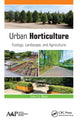 Book cover of: Urban Horticulture. By: J. Blum