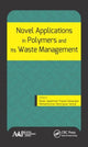 Book cover of: Novel Applications in Polymers and Waste Management