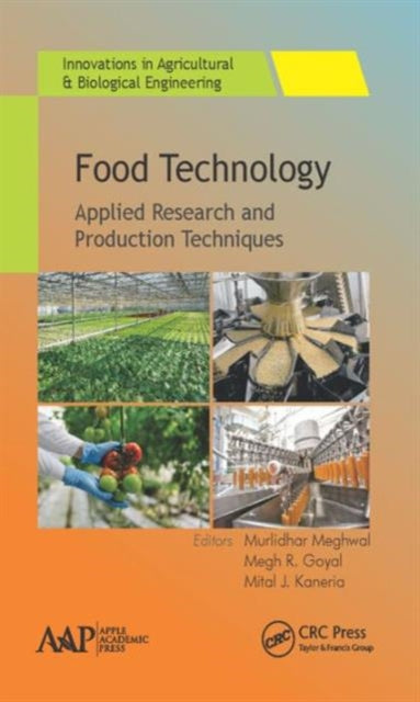 Book cover of: Food Technology. By: Murlidhar Meghwal
