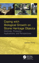 Book cover of: Coping with Biological Growth on Stone Heritage Objects