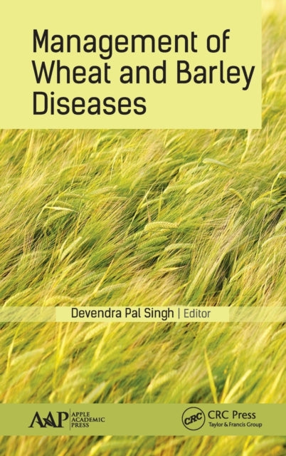Book cover of: Management of Wheat and Barley Diseases. By: Devendra Pal Singh