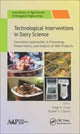Book cover of: Technological Interventions in Dairy Science. By: Rupesh S. Chavan