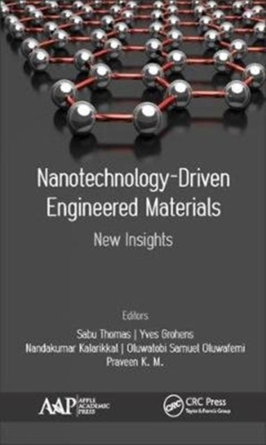 Book cover of: Nanotechnology-Driven Engineered Materials. By: Sabu Thomas