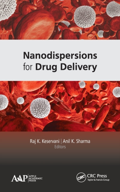 Book cover of: Nanodispersions for Drug Delivery. By: Raj K. Keservani