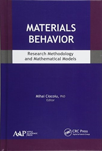 Book cover of: Materials Behavior. By: Mihai Ciocoiu