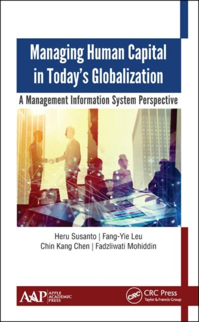 Book cover of: Managing Human Capital in Today’s Globalization. By: Heru Susanto