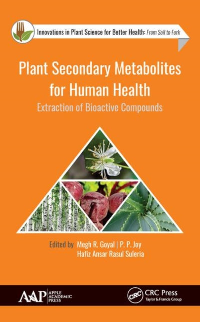 Book cover of: Plant Secondary Metabolites for Human Health. By: Megh R. Goyal