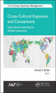 Book cover of: Cross-Cultural Exposure and Connections. By: Arvind K. Birdie