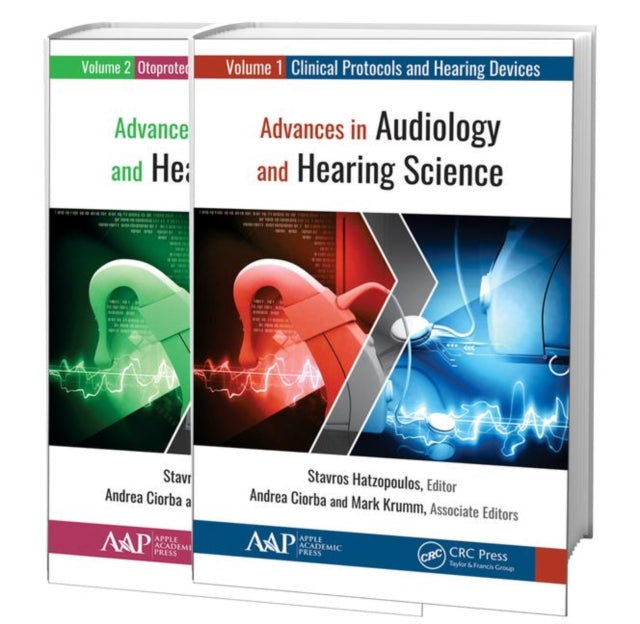Book cover of: Advances in Audiology and Hearing Science (2-volume set). By: Stavros Hatzopoulos