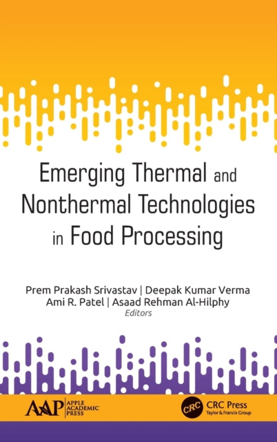 Book cover of: Emerging Thermal and Nonthermal Technologies in Food Processing. By: Prem Prakash Srivastav