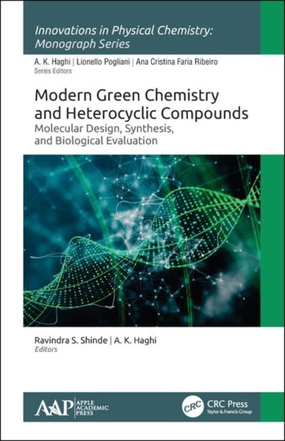 Book cover of: Modern Green Chemistry and Heterocyclic Compounds. By: Ravindra S. Shinde