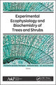 Book cover of: Experimental Ecophysiology and Biochemistry of Trees and Shrubs. By: Humberto González Rodríguez