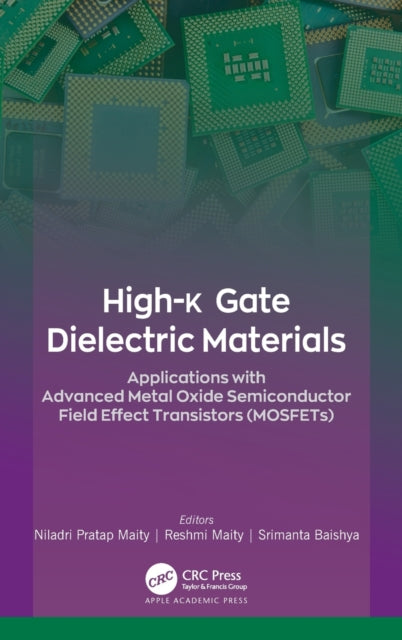 Book cover of: High-k Gate Dielectric Materials. By: Niladri Pratap Maity