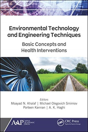 Environmental Technology and Engineering Techniques