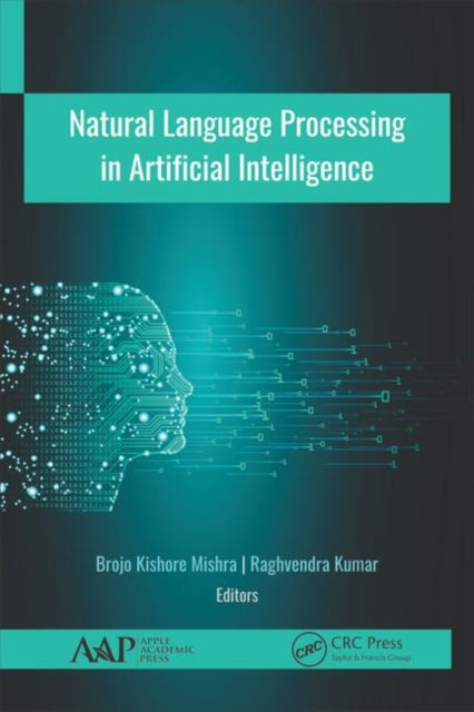 Book cover of: Natural Language Processing in Artificial Intelligence. By: Brojo Kishore Mishra