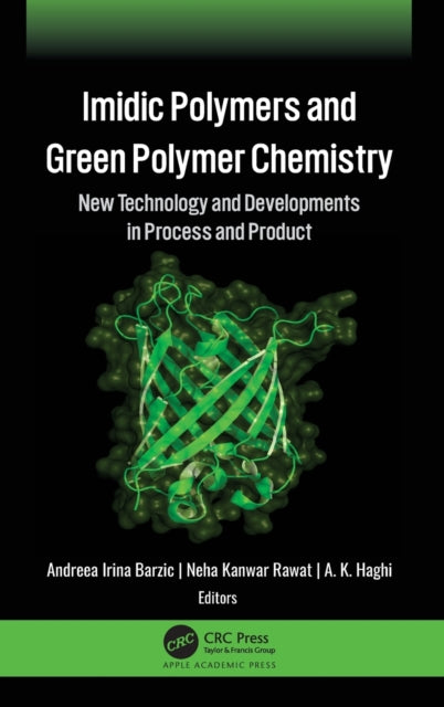 Book cover of: Imidic Polymers and Green Polymer Chemistry. By: Andreea Irina Barzic