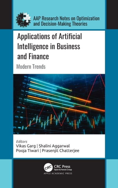 Book cover of: Applications of Artificial Intelligence in Business and Finance. By: Vikas Garg