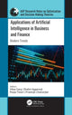 Book cover of: Applications of Artificial Intelligence in Business and Finance. By: Vikas Garg