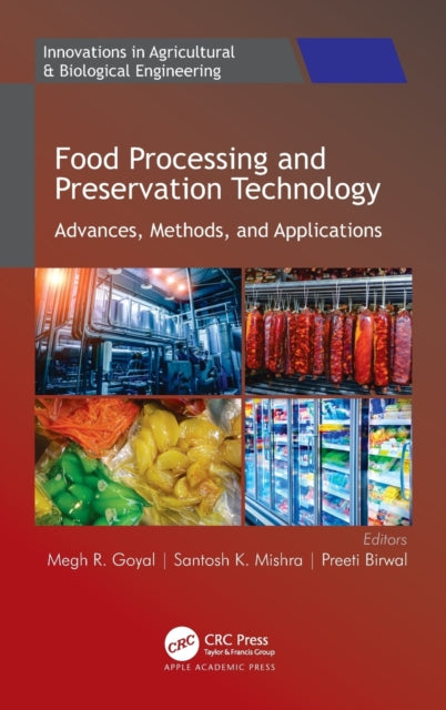 Book cover of: Food Processing and Preservation Technology. By: Megh R. Goyal