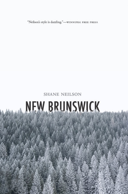 Book cover of: New Brunswick. By: Shane Neilson
