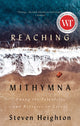 Book cover of: Reaching Mithymna. By: Steven Heighton