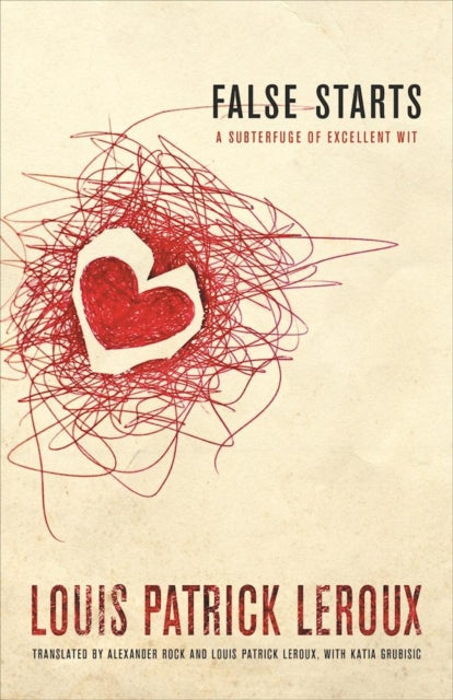 Book cover of: False Starts. By: Katia Grubisic
