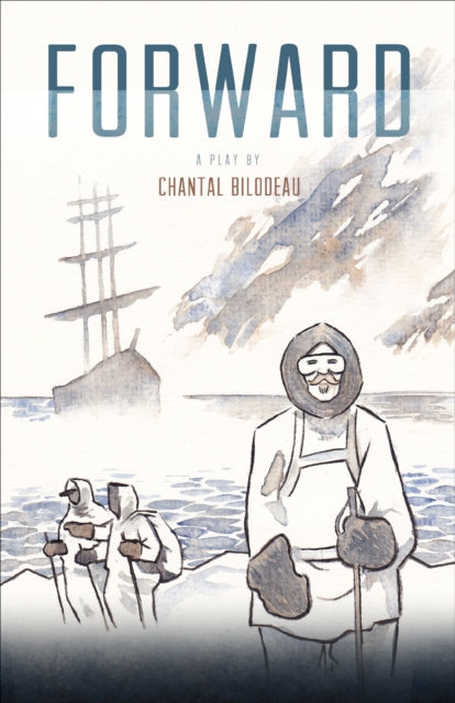 Book cover of: Forward. By: Chantal Bilodeau