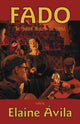 Book cover of: Fado. By: Elaine Ávila