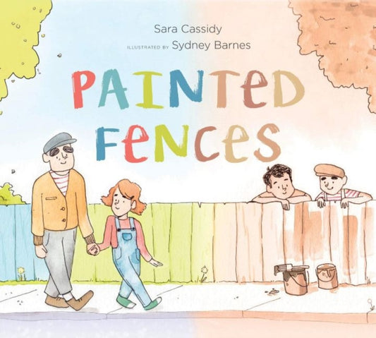 Book cover of: Painted Fences. By: Sara Cassidy