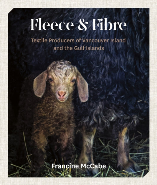 Book cover of: Fleece and Fibre. By: Francine McCabe