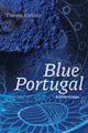 Book cover of: Blue Portugal and Other Essays. By: Theresa Kishkan