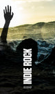 Book cover of: Indie Rock. By: Joe Bishop