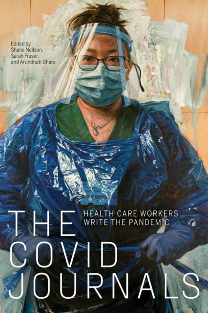 Book cover of: COVID Journals. By: Shane Neilson